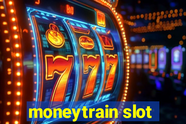 moneytrain slot