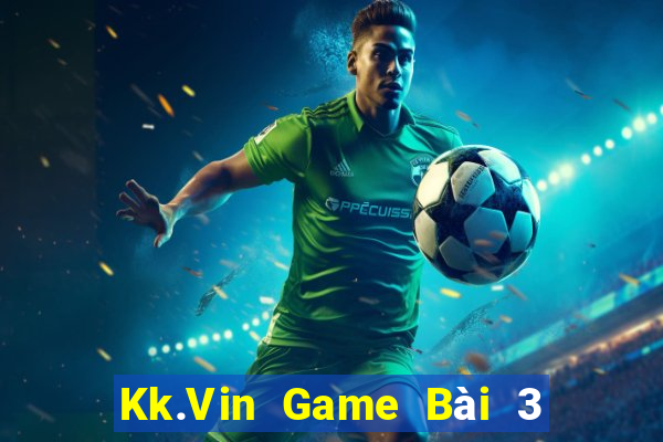 Kk.Vin Game Bài 3 Cây Online