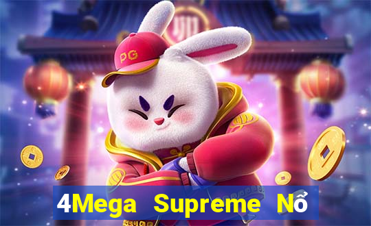 4Mega Supreme Nổ Kim Hoa