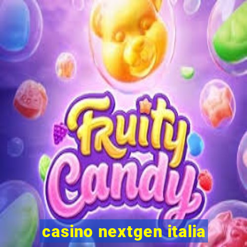 casino nextgen italia