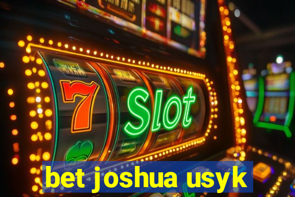 bet joshua usyk