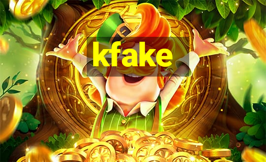 kfake