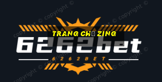 trang chủ zing