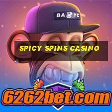 spicy spins casino