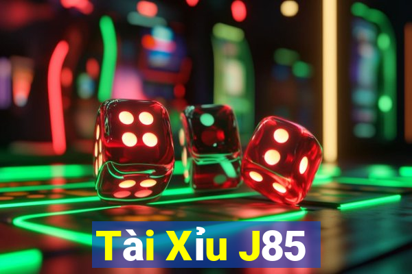 Tài Xỉu J85