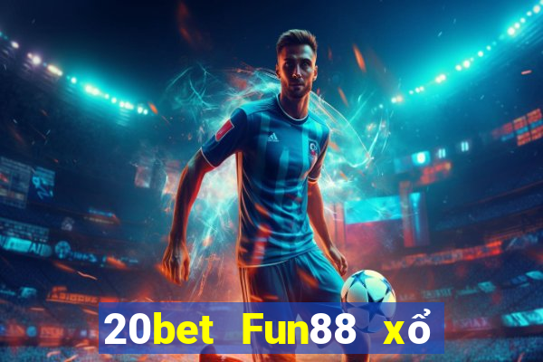 20bet Fun88 xổ số Caiman