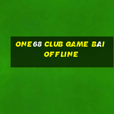 One68 Club Game Bài Offline