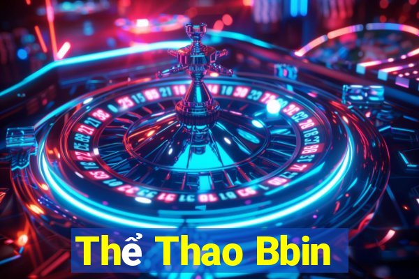 Thể Thao Bbin