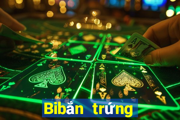 Bibắn trứng Chơi game bài