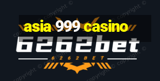 asia 999 casino