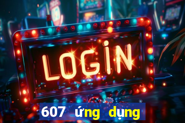 607 ứng dụng xổ số tải về