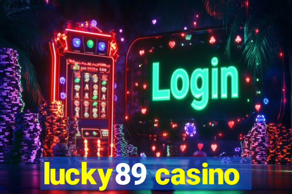 lucky89 casino