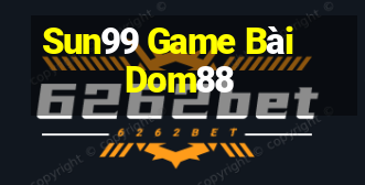 Sun99 Game Bài Dom88