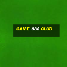 game 888 club