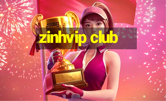 zinhvip club