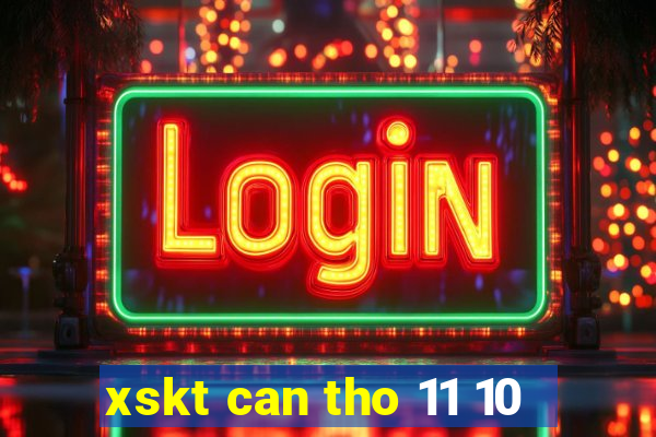 xskt can tho 11 10