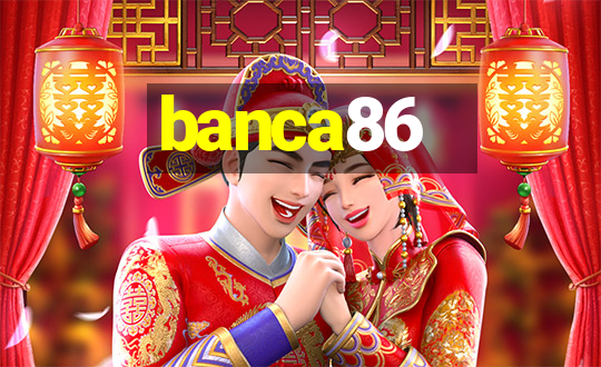 banca86