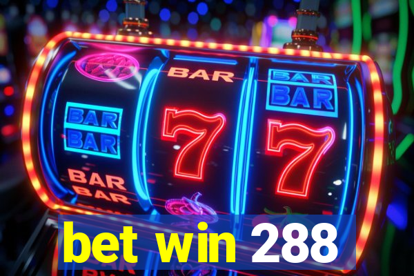 bet win 288