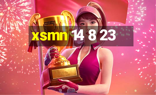 xsmn 14 8 23