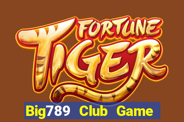 Big789 Club Game Bài Royal