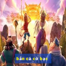 bắn cá cờ bạc