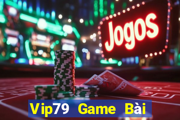 Vip79 Game Bài Tặng Code