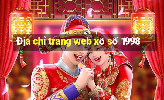 Địa chỉ trang web xổ số 1998