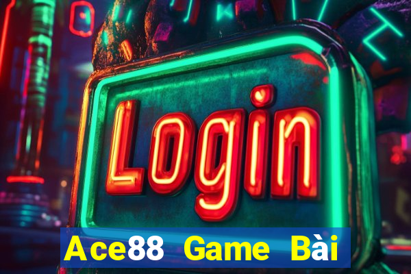 Ace88 Game Bài Đổi Thưởng Go88