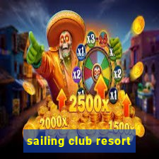 sailing club resort