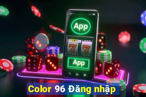 Color 96 Đăng nhập