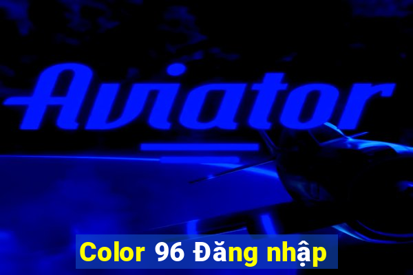 Color 96 Đăng nhập