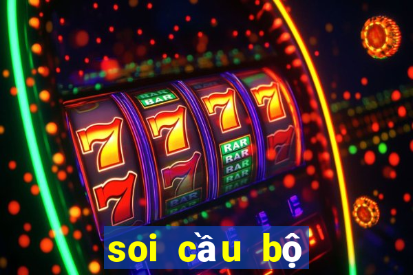 soi cầu bộ số đề