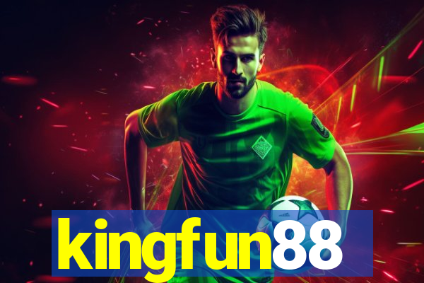 kingfun88