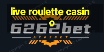 live roulette casino