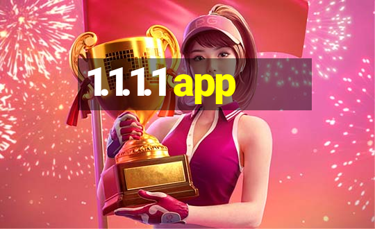 1.1.1.1 app