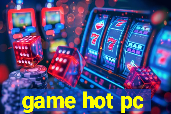 game hot pc