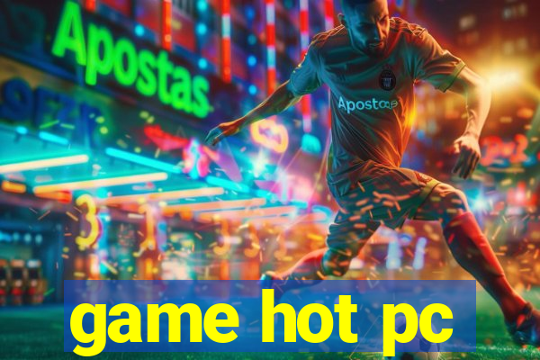 game hot pc