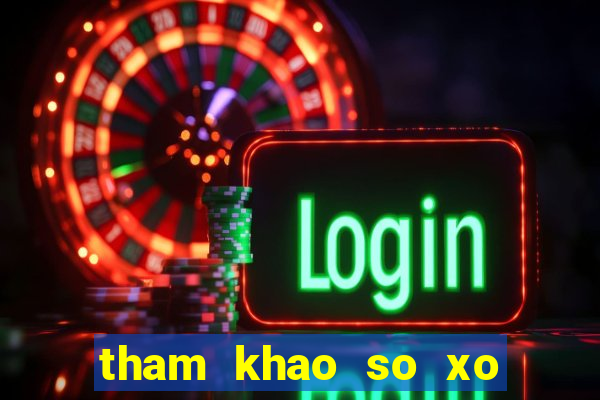 tham khao so xo mien nam