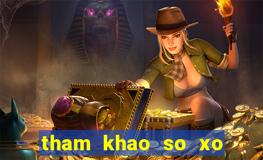 tham khao so xo mien nam