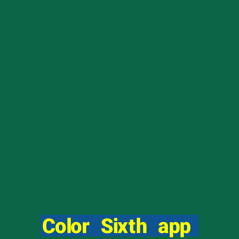 Color Sixth app Tải về