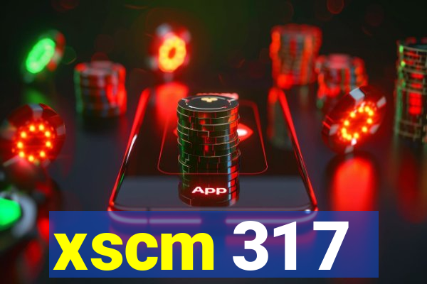 xscm 31 7