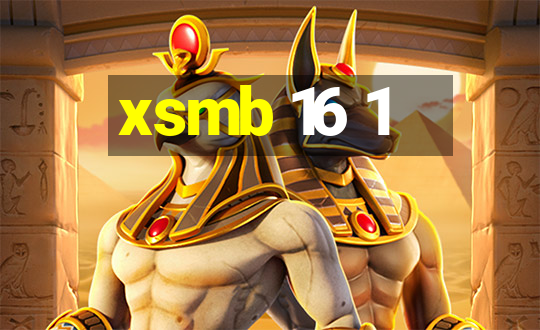 xsmb 16 1