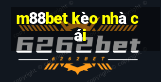 m88bet kèo nhà cái