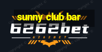 sunny club bar