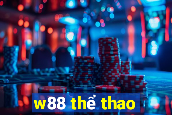 w88 thể thao