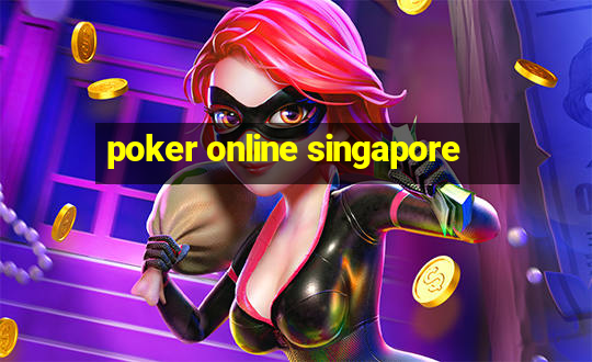 poker online singapore