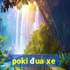 poki đua xe