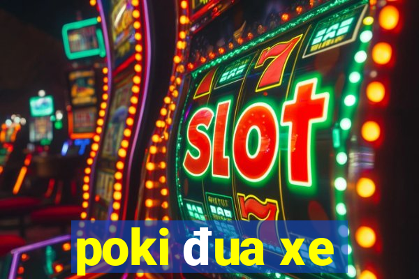 poki đua xe