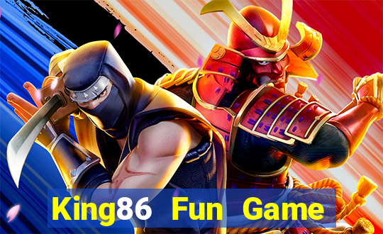 King86 Fun Game Bài Vàng