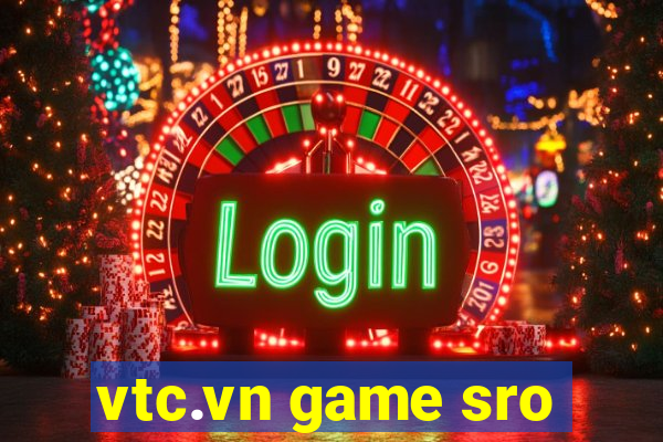 vtc.vn game sro